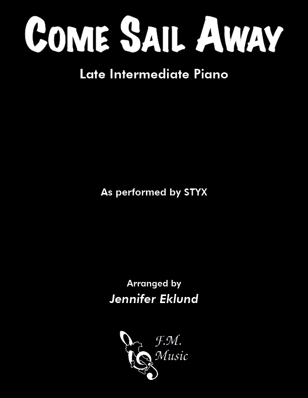 Come Sail Away (Late Intermediate Piano)